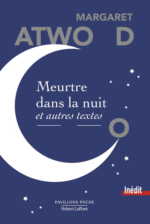 Couverture ebook de Meurtre dans la nuit et autres textes, de Margaret Atwood
