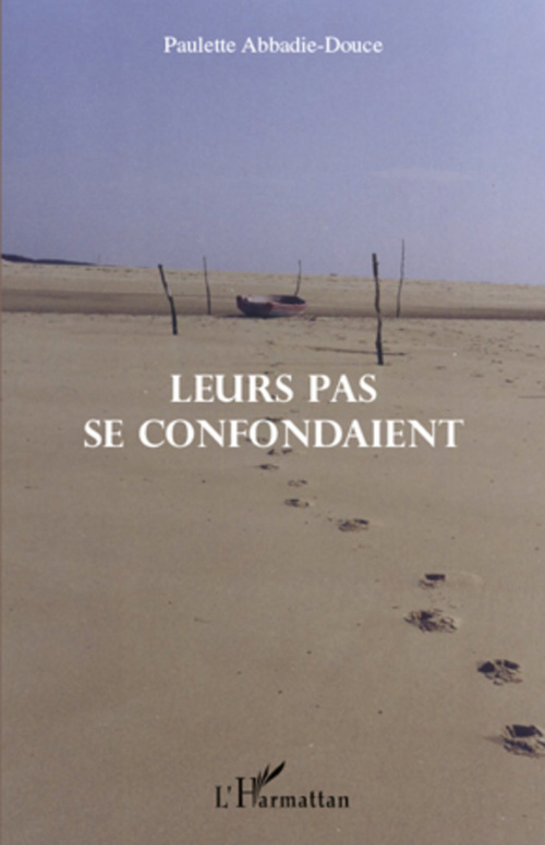 Couverture ebook de Leur pas se confondaient, de Paulette Abbadie-Douce