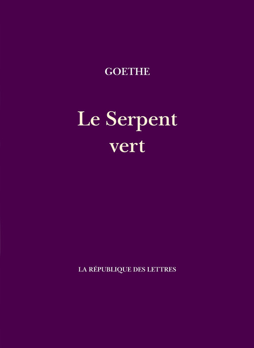 ebook cover of Le Serpent vert, by Johann Wolfgang von Goethe