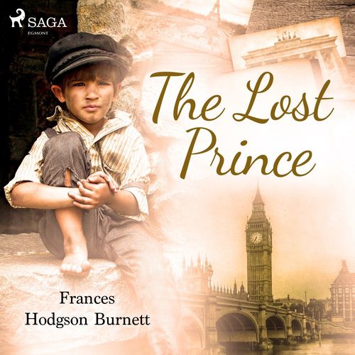 audiobook cover of The Lost Prince, by Frances Hodgson Burnett