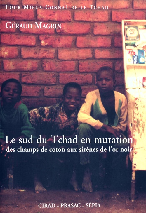 ebook cover of Le Sud du Tchad en mutation, by G Magrin