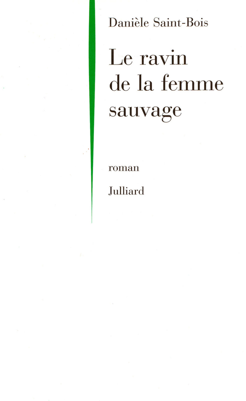Couverture ebook de Le ravin de la femme sauvage, de Danièle Saint-Bois