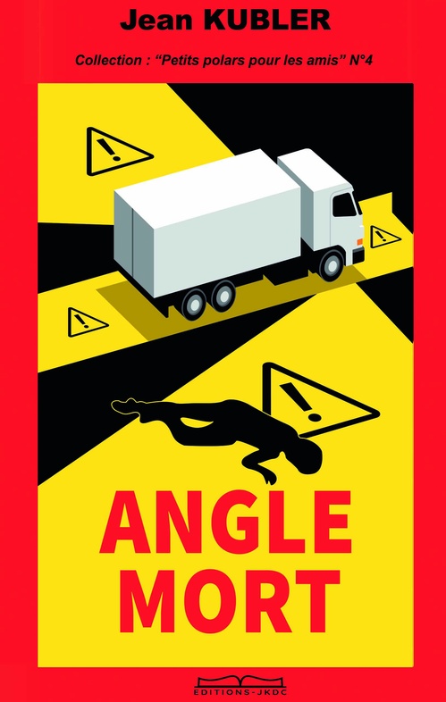Couverture ebook de Angle Mort, de Jean Kubler