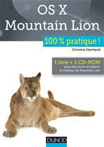 ebook cover of OS X Mountain Lion : 100% pratique, by Christine Eberhardt