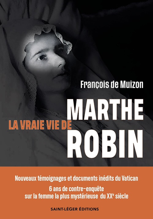 ebook cover of La vraie vie de Marthe Robin, by Francois De Muizon