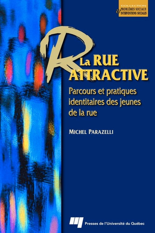 ebook cover of La rue attractive, by Michel Parazelli