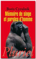 Couverture ebook de Mémoire de singe et paroles d'homme, de Boris Cyrulnik