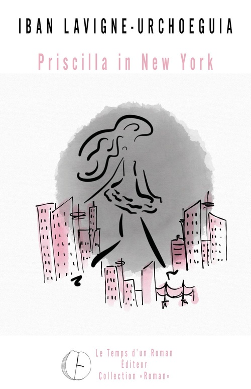 ebook cover of Priscilla in New York, by Iban Lavigne Urchoeguia