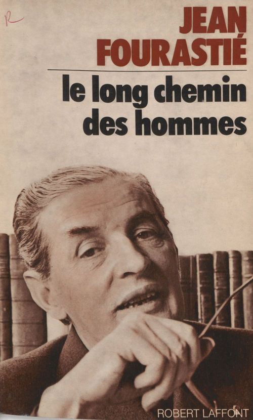 Couverture ebook de Le long chemin des hommes, de Jean Fourastié