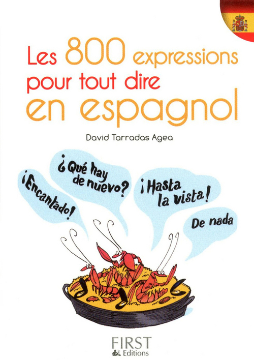 Couverture ebook de Le petit livre de - les 800 expressions pour tout dire en espagnol, de David Tarradas-Agea