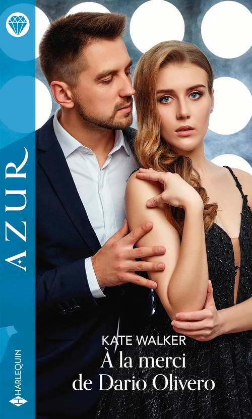 Couverture ebook de A la merci de Dario Olivero, de Kate Walker