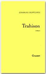 ebook cover of Trahison, by Charles Dupêchez
