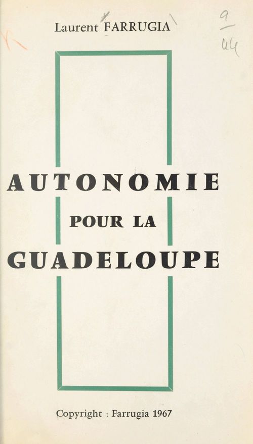 Couverture ebook de Autonomie pour la Guadeloupe, de Laurent Farrugia