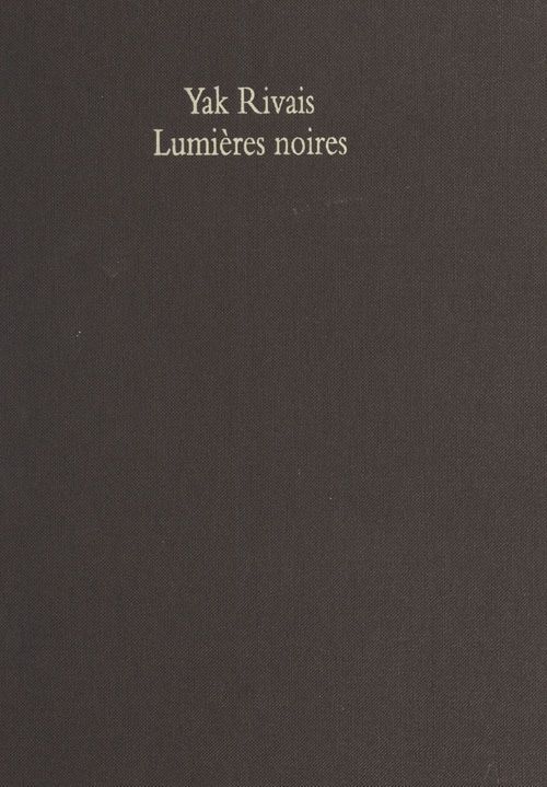 ebook cover of Lumières noires, by Rivais Yak