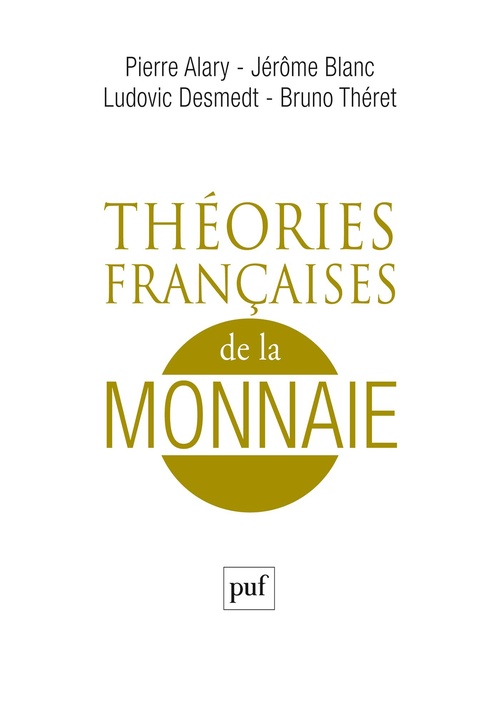 Couverture ebook de Théories françaises de la monnaie, de Collectif