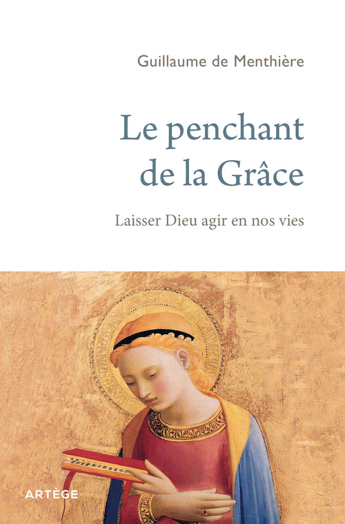 Couverture ebook de Le penchant de la Grâce, de Abbé Guillaume de Menthière