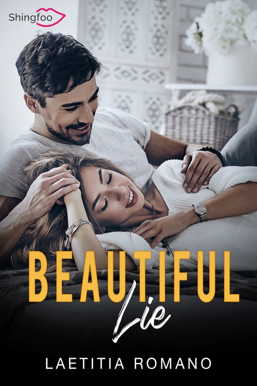 Couverture ebook de Beautiful Lie, de Laetitia Romano