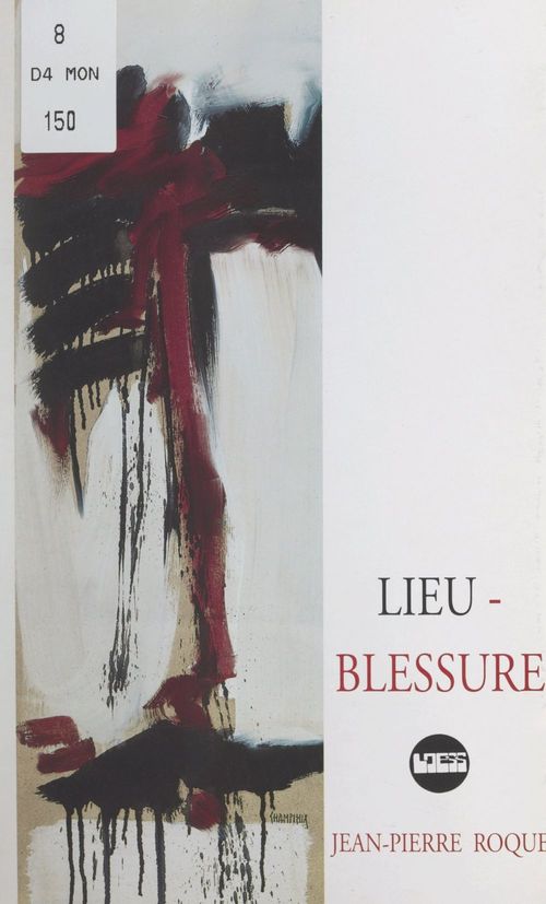 ebook cover of Lieu-blessure, by Jean-Pierre Roque