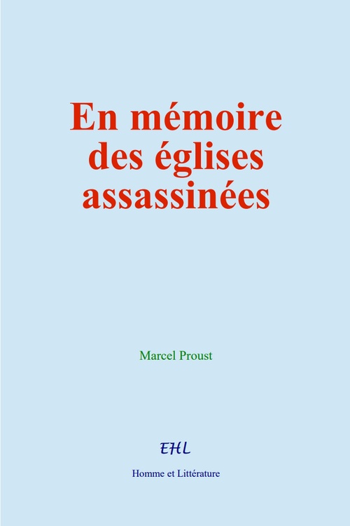 ebook cover of En mémoire des églises assassinées, by Marcel Proust