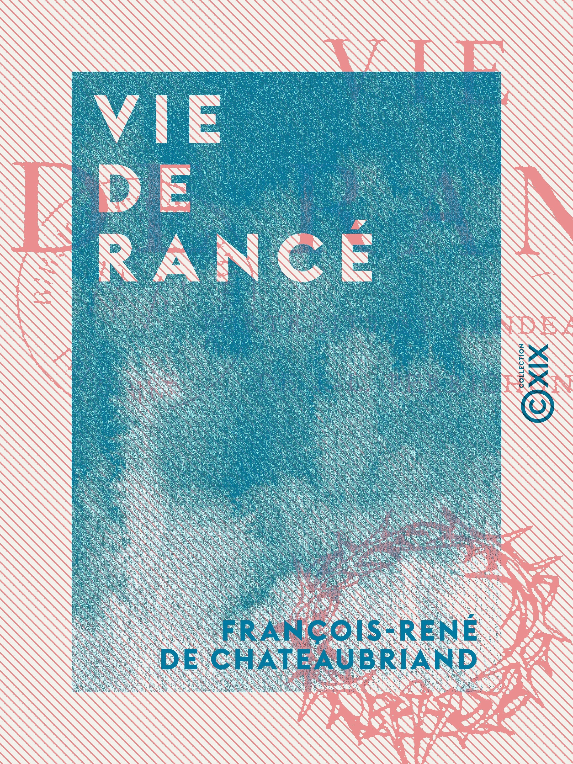 ebook cover of Vie de Rancé, by Francois-Rene De Chateaubriand