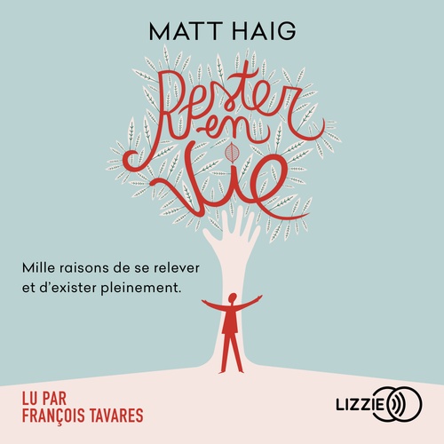 audiobook cover of Rester en vie, by Matt Haig