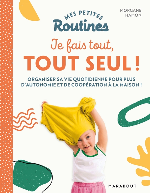 Couverture ebook de Mes petites Routines - Je fais tout, tout seul, de Audrey Zucchi