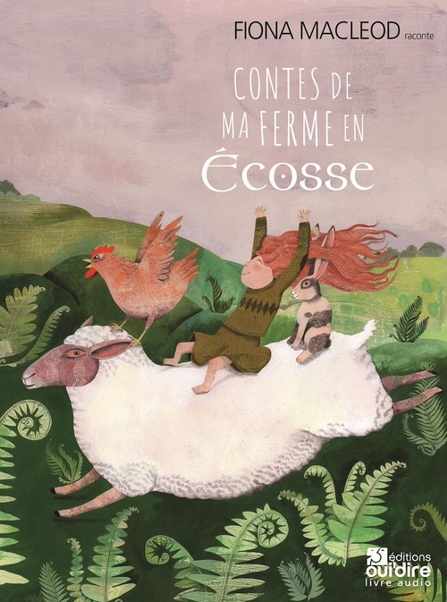 Couverture audiobook de Contes de ma ferme en Ecosse, de Fiona Macleod