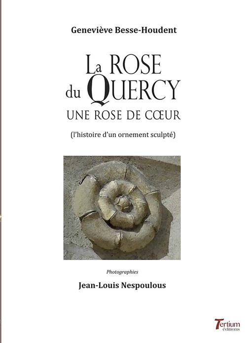 Couverture ebook de La rose du Quercy, de Geneviève Besse-Houdent
