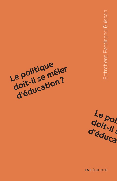 ebook cover of Le politique doit-il se mêler d´éducation ?, by Clémence Cardon-Quint, Olivier Coutarel, François Jacquet-Francillon, Philippe Bongrand, Jean-Yves Langaney