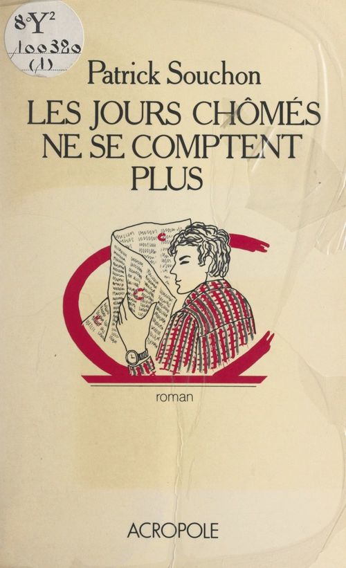 Couverture ebook de Les jours chômés ne se comptent plus, de Patrick Souchon