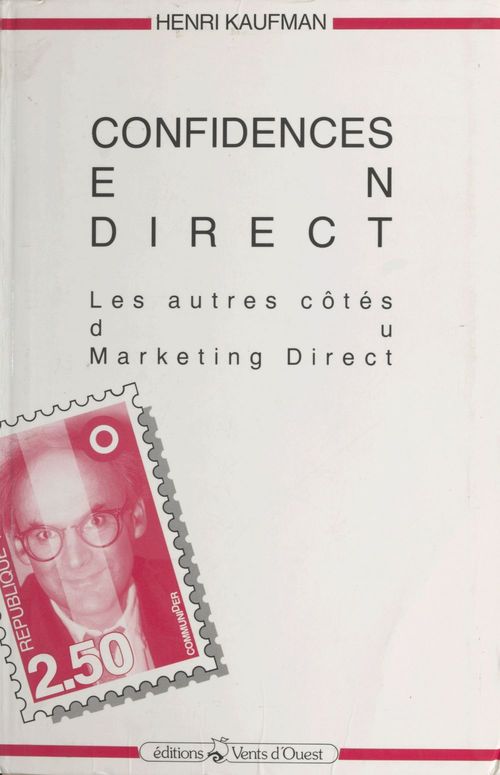 Couverture ebook de Confidences en direct : les autres côtés du marketing direct, de Kaufman