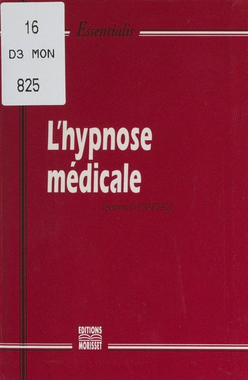 Couverture ebook de L'hypnose médicale, de Jeannot Hoareau