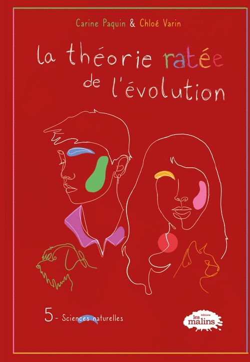 ebook cover of La théorie ratée de l´évolution, 5 - Sciences naturelles, by Chloé Varin, Carine Paquin