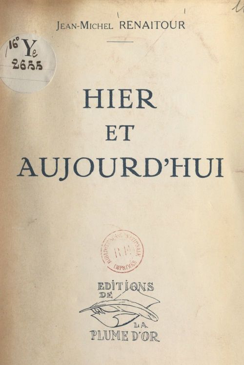 Couverture ebook de Hier et aujourd'hui, de Jean-Michel Renaitour