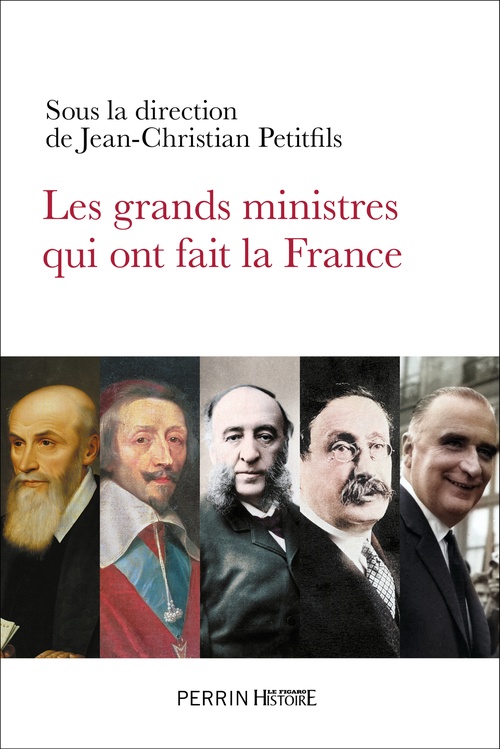 ebook cover of Les grands ministres qui ont fait la France, by