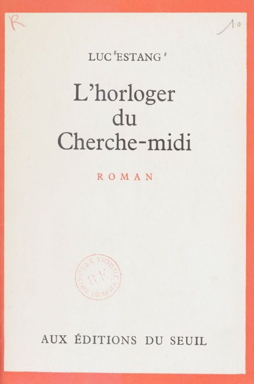 Couverture ebook de L'horloger du Cherche-midi, de Luc Estang