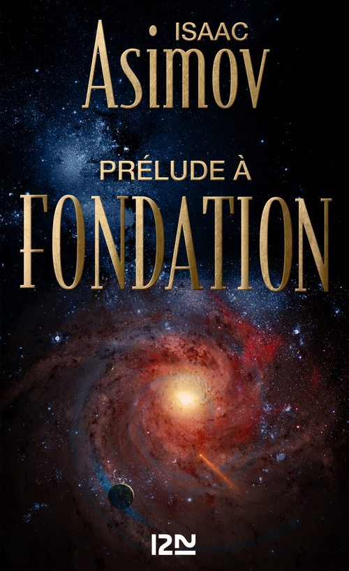 ebook cover of Prélude à Fondation - tome 1, by Asimov Isaac
