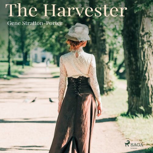 audiobook cover of The Harvester, by Gene Stratton-Porter