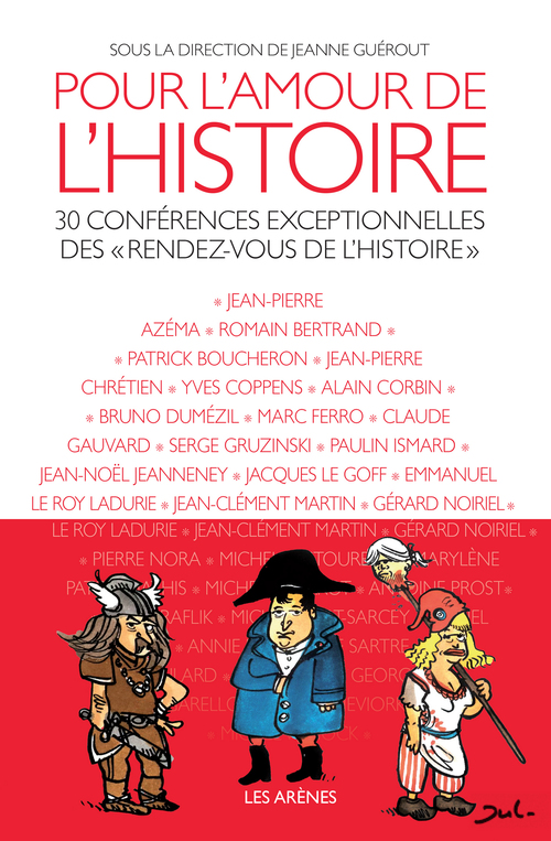 Couverture ebook de Pour l'amour de l'histoire, de Collectif, Jeanne Guérout