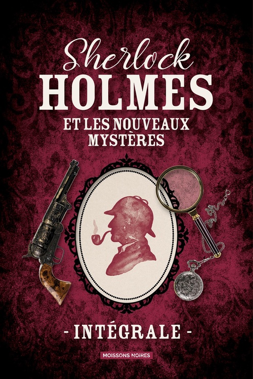 Couverture ebook de Sherlock Holmes et les nouveaux mystères - L'intégrale, de Stéphane Pajot, Sophie Carrillo, Serge Tachon, Alain Bouchon, Jean-Paul Bouchon, Nicolas Turon, Thierry Niogret