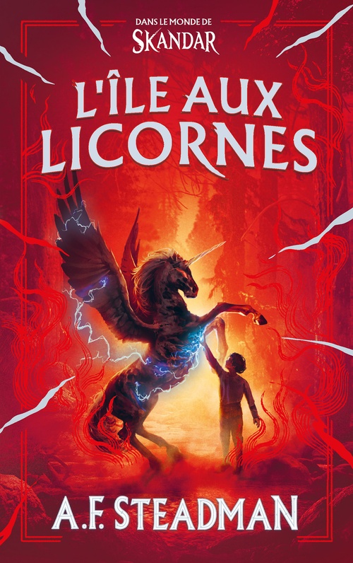 ebook cover of Dans le monde de Skandar - L'Île aux licornes, by A.F. Steadman