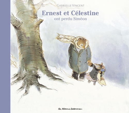 Couverture ebook de Ernest et Célestine ont perdu Siméon, de Gabrielle Vincent