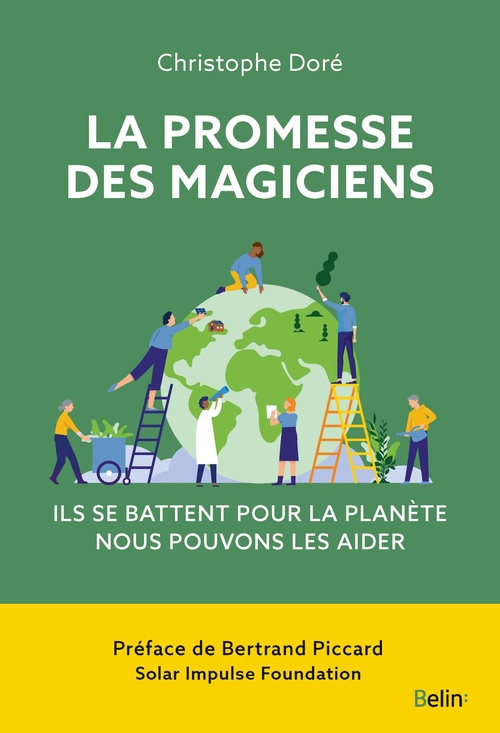 ebook cover of La promesse des magiciens : Ils peuvent sauver notre planète, by Christophe Doré
