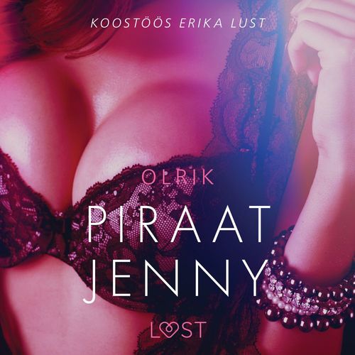 Couverture audiobook de Piraat Jenny - Erootiline lühijutt, de - Olrik
