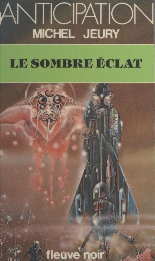 ebook cover of Le sombre éclat, by Michel Jeury