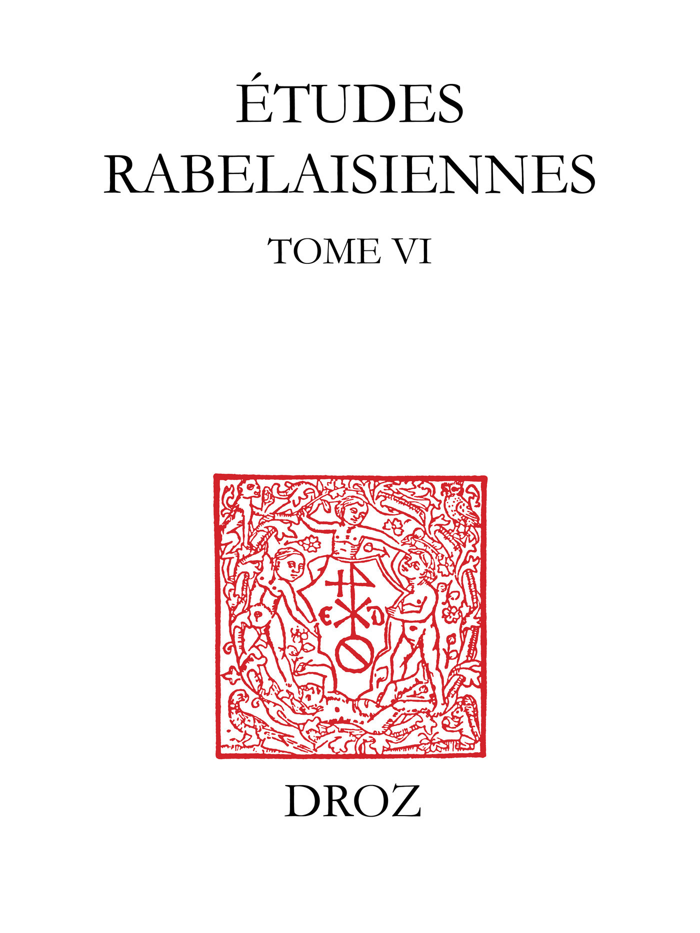 ebook cover of Etudes rabelaisiennes, by