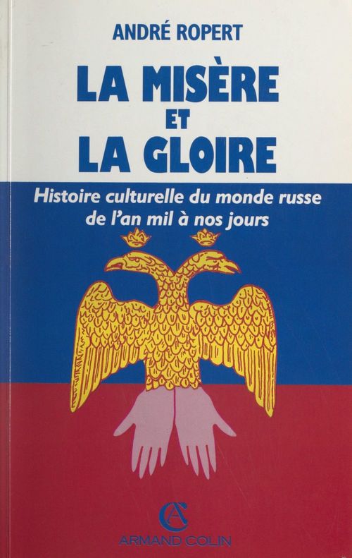 Couverture ebook de La misère et la gloire, de André Ropert