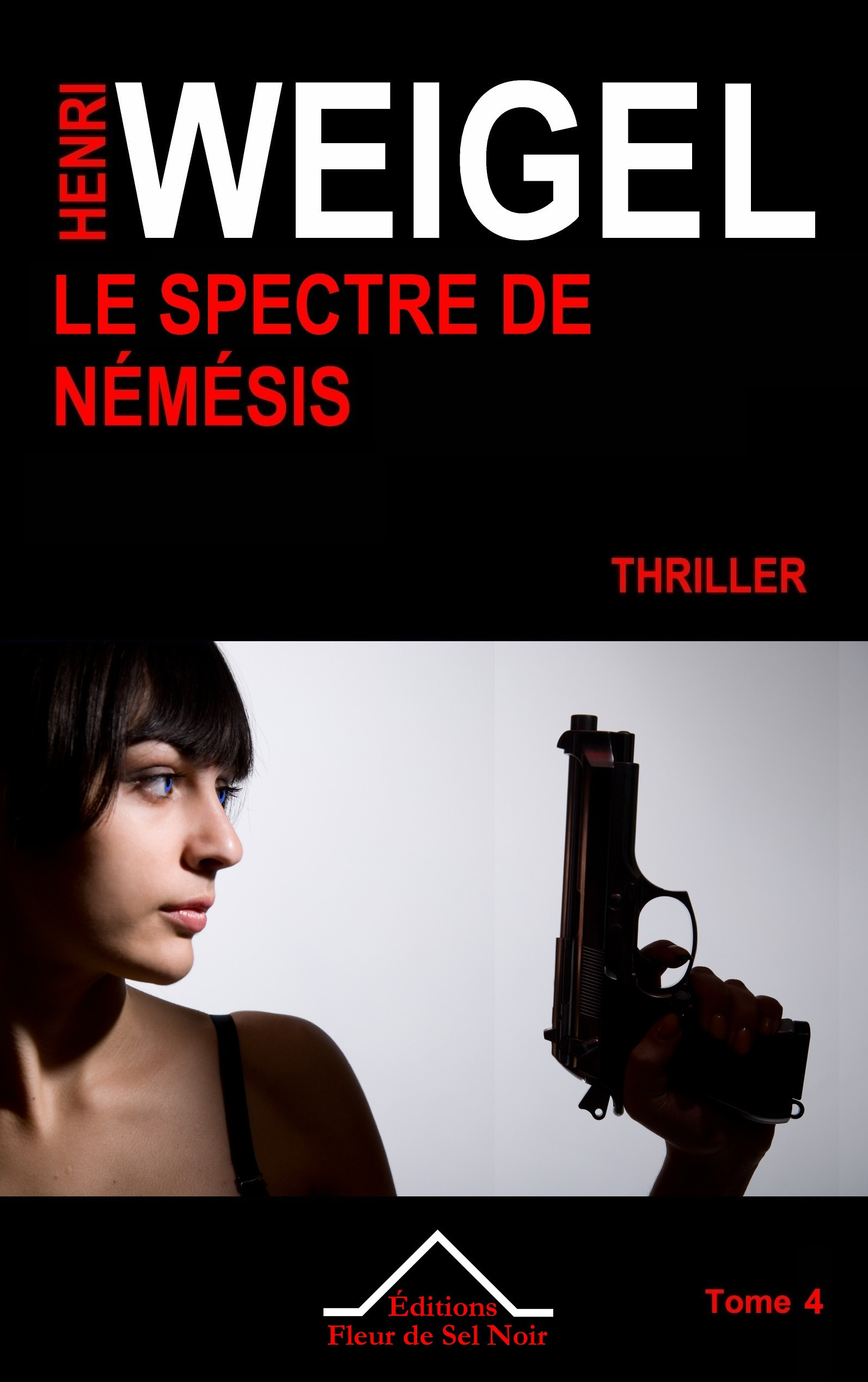 Couverture ebook de Le Spectre de Némésis, de Henri Weigel