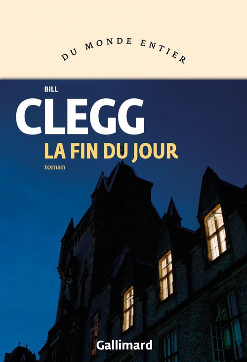 ebook cover of La fin du jour, by Bill Clegg