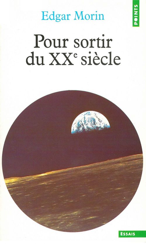 Couverture ebook de Pour sortir du XXe siècle, de Edgar Morin